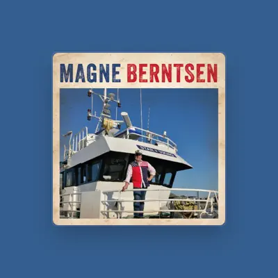 Listen to Magne Berntsen, watch music videos, read bio, see tour dates & more!