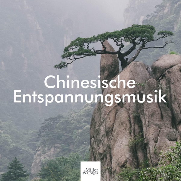 Chinesische Entspannungsmusik - Hintergrundmusik, Entspannungsmusik, Natur klingt