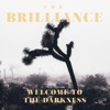 Welcome to the Darkness - Single