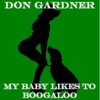 My Baby Likes to Boogaloo - Single