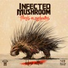 Infected Mushroom & Savant - Rise Up