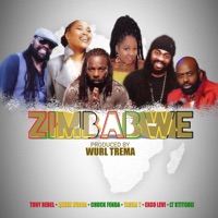 Zimbabwe (feat. Tony Rebel, LT Stitchie, Queen Ifrika, Chuck Fenda, Exco Levi & Tasha T) - Single - Wurl Trema