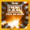 Feel da Rush artwork