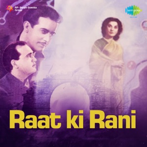 Raat Ki Rani (Original Motion Picture Soundtrack)