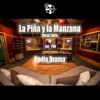 La piña y la manzana (feat. Pedro Gonzalez, Luis Candia, Luis Nieto, Diego de Jesus Huerta Arce, Adriana Rios, David Garcia, Ruby Cervantes, Esteban Monroy, Eduardo Nuñez, Alonso Hernandez, Sergei Sokolov, Ezra Martinez) - EP