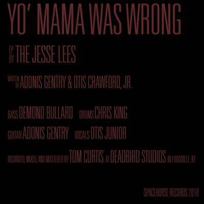 Yo' Mama Was Wrong