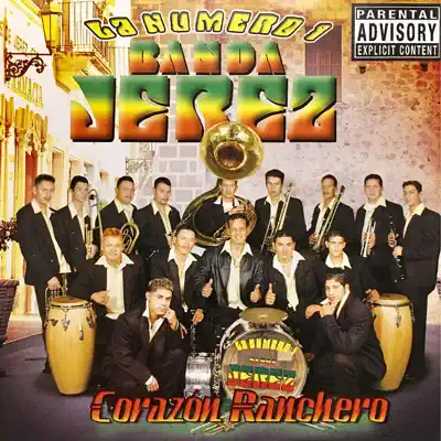 Corazón Ranchero - Banda Jerez