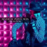 Ebb and Flow — Aesthetic Perfection