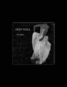 Hör dir Deep Well an, schau dir Musikvideos an, lies die Biografie, finde Tourdaten und mehr!