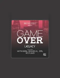 收听 L€GACY、观看音乐视频、阅读小传、查看巡演日期等 ！