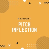 Pitch Inflection - Single - R33nght