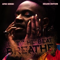 Let the Beat Breathe (Deluxe Edition) - Afro Sensei