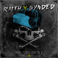 Sounds Right - Single - Raith & Bynded