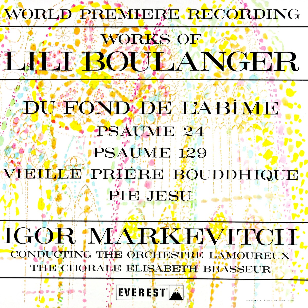 Works of Lili Boulanger (Transferred from the Original Everest Records  Master Tapes) - Album by Elisabeth Brasseur Choir, Igor Markevitch &  Lamoureux Orchestra - Apple Music
