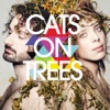 Cat's On Trees - Siren Calls