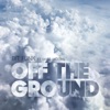 Off the Ground (feat. Shae Jacobs) - Single