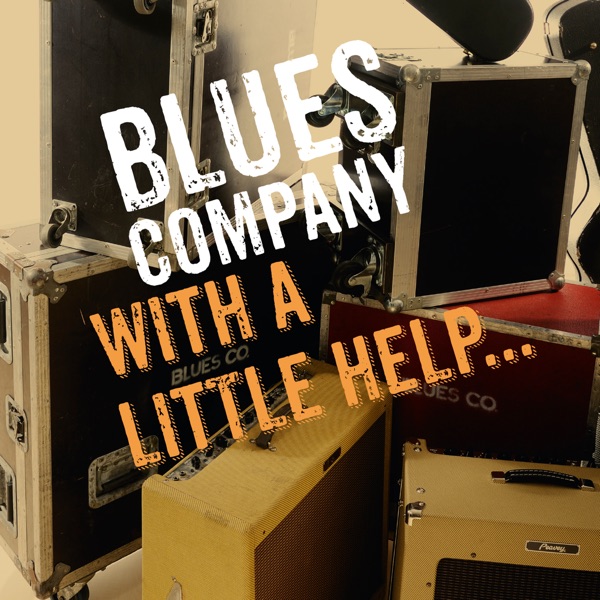 With a Little Help... - Blues Company