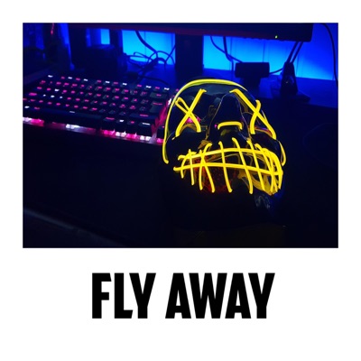Fly Away - Single