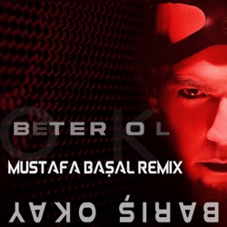 Beter Ol (Mustafa Başal Remix)