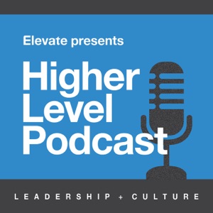 01. Introducing the Higher Level Podcast