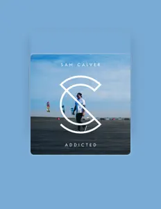 Sam Calver을(를) 듣고, 뮤직 비디오를 보고, 약력을 읽고, 투어 일정 등을 확인하세요!