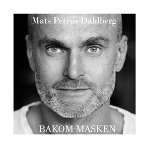 Bakom Masken - Single