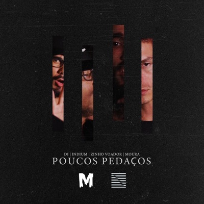 Poucos Pedaços - Single