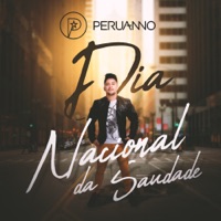 Dia Nacional da Saudade - EP - Peruanno