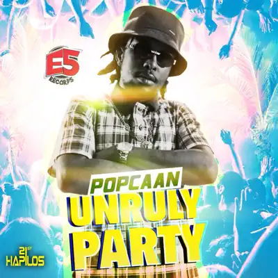 Unruly Party - Single - Popcaan