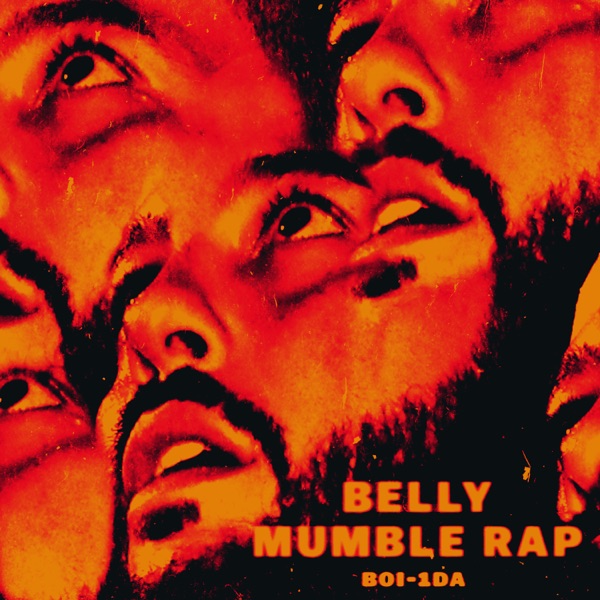 Mumble Rap - Belly