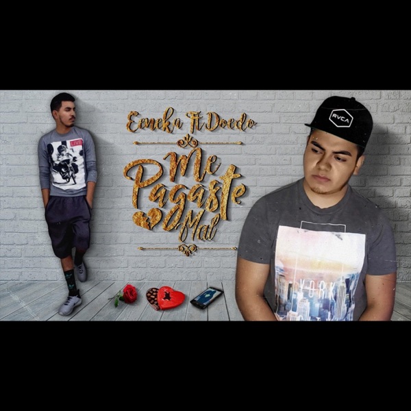 Me Pagaste Mal (feat. Doedo)