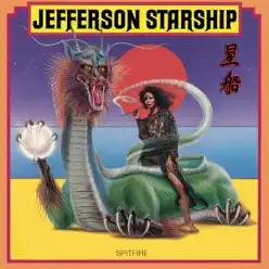 Spitfire (Remastered) - Jefferson Starship