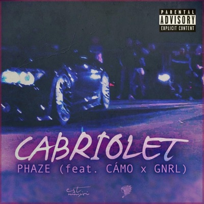 Cabriolet (feat. Cámo & GNRL) - Single