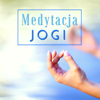 Medytacja Jogi - Relaksująca Muzyka dla Twojego Umysłu, Ciała i Duszy - Medytacja Jogi