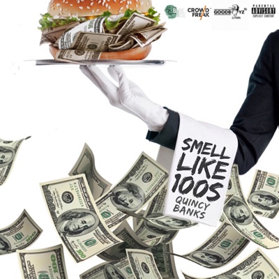 Smell Like 100s - Single