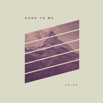 Good to Me - Single