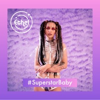 Super Star Baby - Single - Ethel