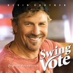 Swing Vote (Original Motion Picture Soundtrack)