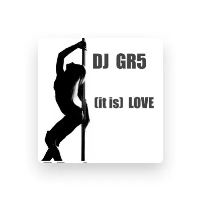 Listen to DJ GR5, watch music videos, read bio, see tour dates & more!