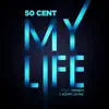 Stream & download My Life (feat. Eminem & Adam Levine) - Single