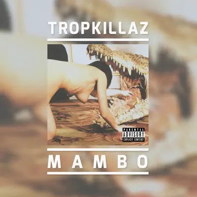 Mambo - Single - Tropkillaz
