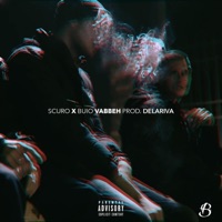 Vabbeh (feat. Buio) - Single - Scuro