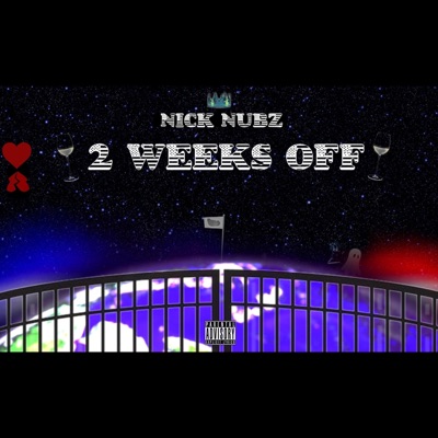 2 Weeks OFF