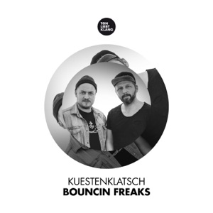 Bouncin Freaks - Single