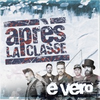 E' vero - Single - Apres la Classe