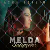 Melda Salepçiler - Aşka Uçalım