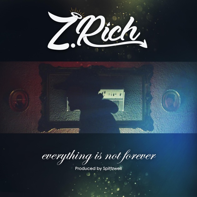 LifeRap: The Live Tapes, Vol. 1 - Album by Z. Rich - Apple Music