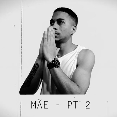 Mãe, Pt. 2 - Single
