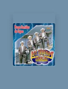 Dengarkan Los Truenos de Sinaloa, tonton video musik, baca bio, lihat tanggal tur & lainnya!