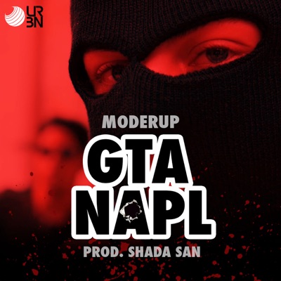 GTA NAPL - Moderup & Shada San | Shazam